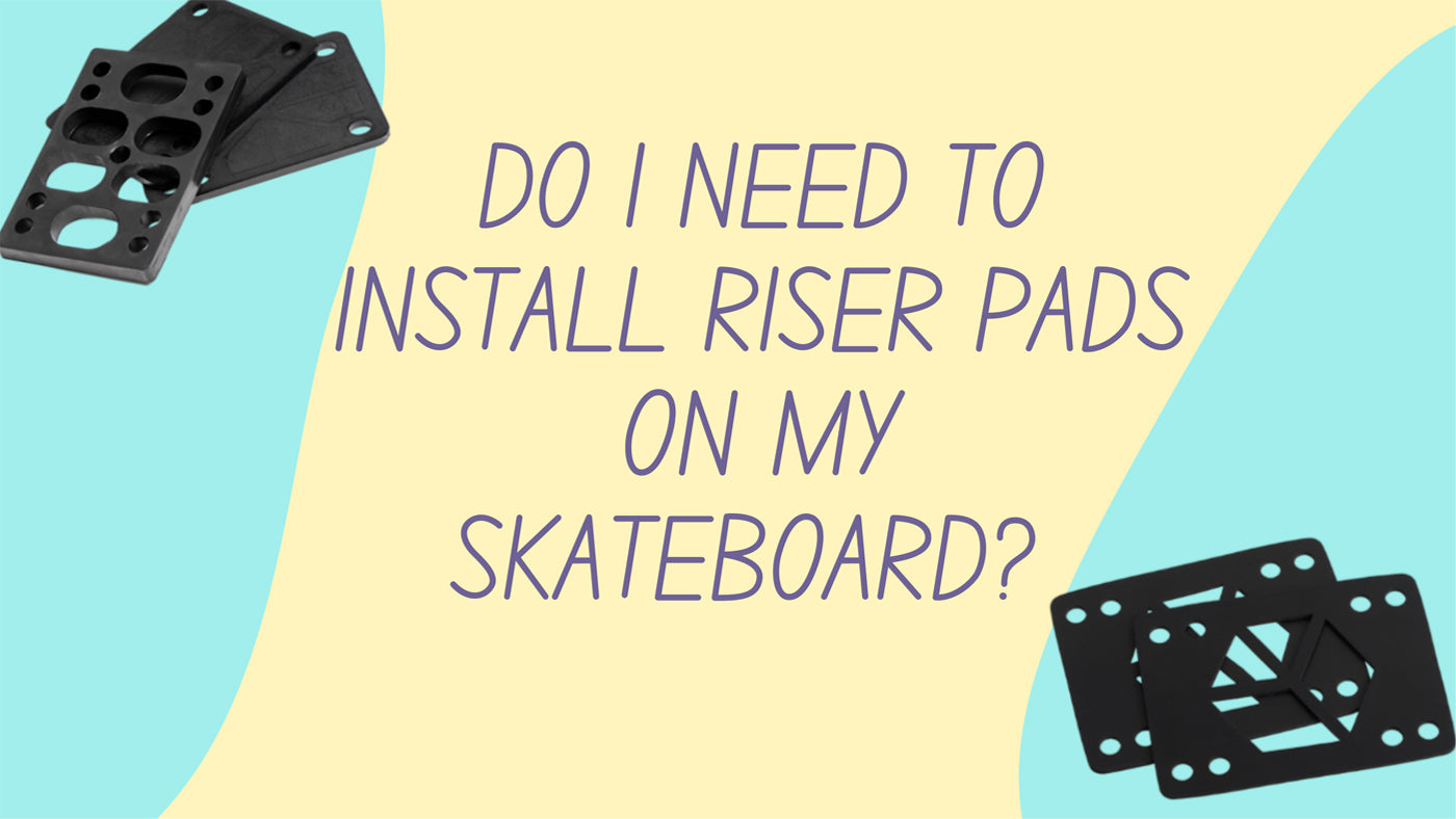 Angled Riser Pad Setup Do I Need to Install Riser Pads on My Skateboard? (5 Situations Where ...
